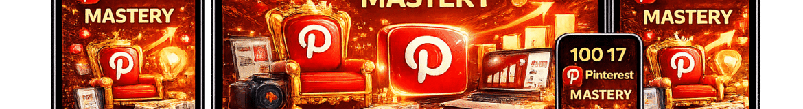 100 17 Pinterest Mastery (1)